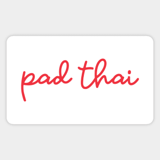 pad thai - Thai red - Flag color Magnet